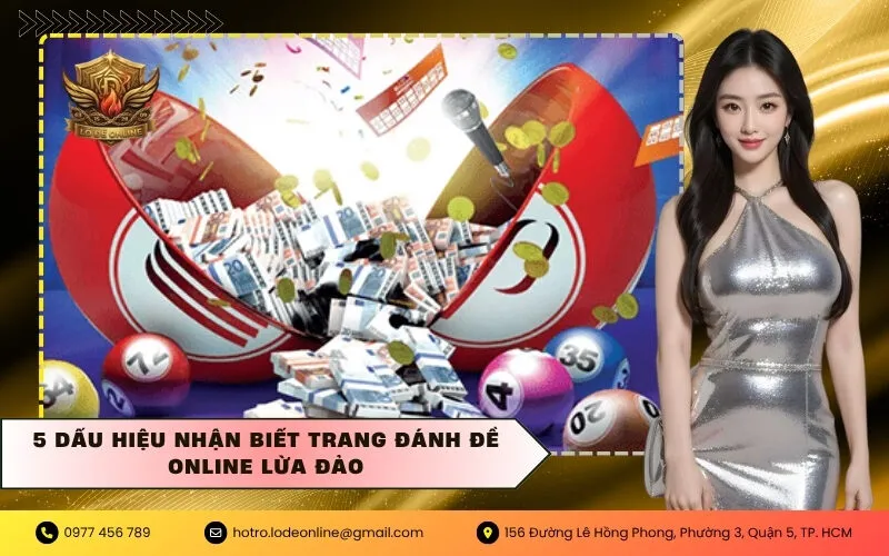 5 Dấu hiệu nhận biết trang đánh đề online lừa đảo