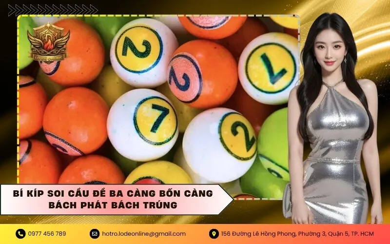 Bí kíp soi cầu đề ba càng bốn càng bách phát bách trúng