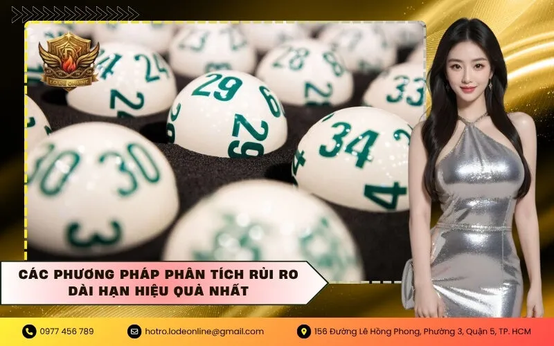 Các phương pháp phân tích rủi ro dài hạn hiệu quả nhất
