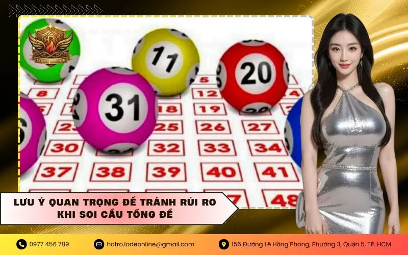 Lưu ý quan trọng để tránh rủi ro khi soi cầu tổng đề