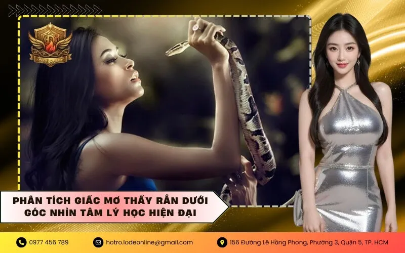 Phân tích giấc mơ thấy rắn dưới góc nhìn tâm lý học hiện đại
